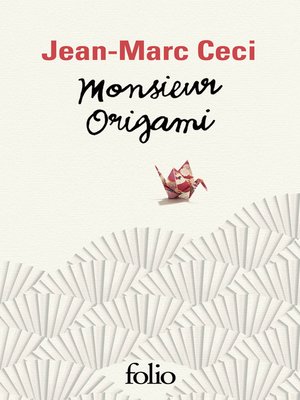 cover image of Monsieur Origami